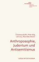 Anthroposophie, Judentum und Antisemitismus 1