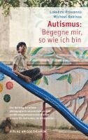 bokomslag Autismus: Begegne mir, so wie ich bin