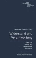 Peter Selg, Constanza Kaliks - Widerstand und Verantwortung, Häftad