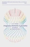 Imaginary elements in geometry 1