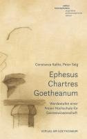 Ephesus, Chartres, Goetheanum 1