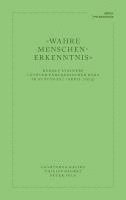 Constanza Kaliks, Peter Selg, Philipp Reubke - 'Wahre Menschen-Erkenntnis', Häftad