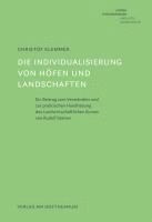 bokomslag Die Individualisierung von Höfen und Landschaften