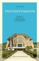 Hans Hasler - The Goetheanum, Häftad. Tillgänglighet: Lägg i varukorg