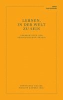 Constanza Kaliks, Philipp Reubke - Lernen, in der Welt zu sein, Häftad