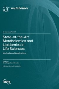 bokomslag State-of-the-Art Metabolomics and Lipidomics in Life Sciences