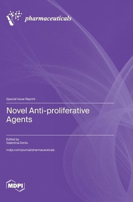 bokomslag Novel Anti-proliferative Agents