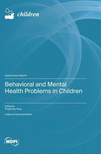 bokomslag Behavioral and Mental Health Problems in Children