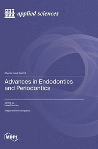 bokomslag Advances in Endodontics and Periodontics