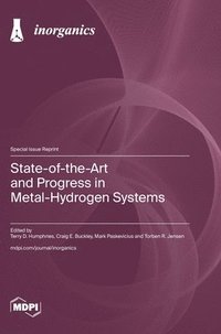 bokomslag State-of-the-Art and Progress in Metal-Hydrogen Systems