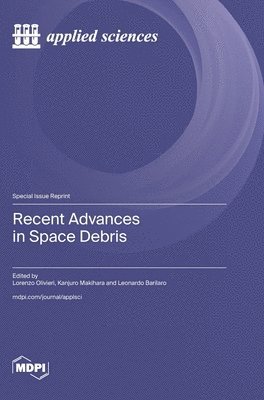 bokomslag Recent Advances in Space Debris