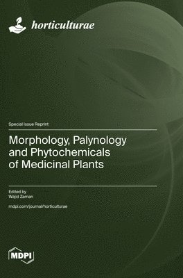 Morphology, Palynology and Phytochemicals of Medicinal Plants 1