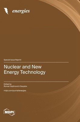 bokomslag Nuclear and New Energy Technology