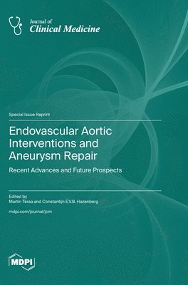 bokomslag Endovascular Aortic Interventions and Aneurysm Repair