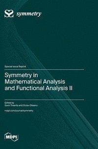 bokomslag Symmetry in Mathematical Analysis and Functional Analysis II