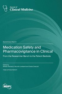 bokomslag Medication Safety and Pharmacovigilance in Clinical