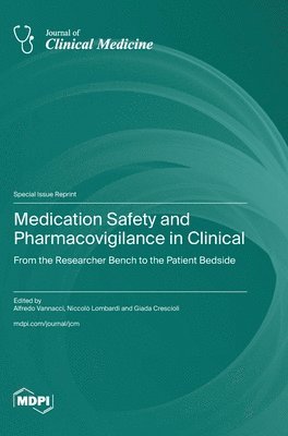 bokomslag Medication Safety and Pharmacovigilance in Clinical