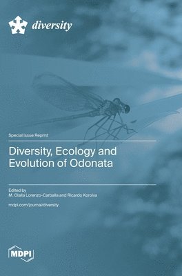 bokomslag Diversity, Ecology and Evolution of Odonata