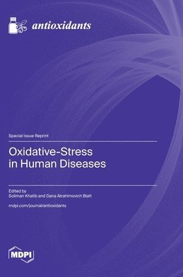 Oxidative-Stress in Human Diseases 1