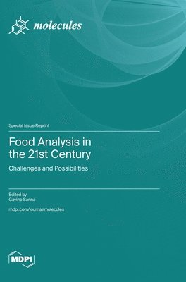 bokomslag Food Analysis in the 21st Century