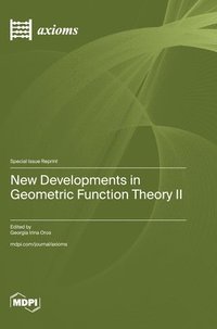 bokomslag New Developments in Geometric Function Theory II