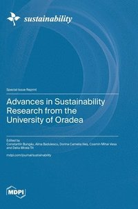 bokomslag Advances in Sustainability Research from the University of Oradea