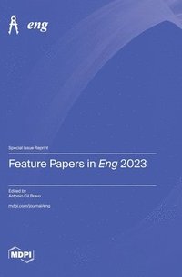 bokomslag Feature Papers in Eng 2023