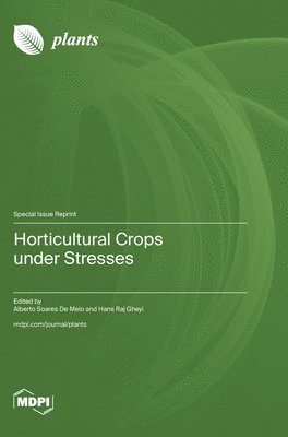 bokomslag Horticultural Crops under Stresses