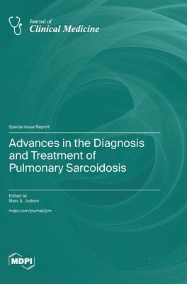 bokomslag Advances in the Diagnosis and Treatment of Pulmonary Sarcoidosis