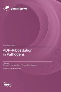 bokomslag ADP-Ribosylation in Pathogens