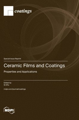 bokomslag Ceramic Films and Coatings