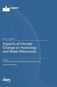 bokomslag Impacts of Climate Change on Hydrology and Water Resources