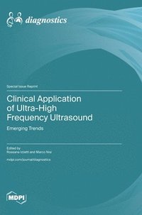 bokomslag Clinical Application of Ultra-High Frequency Ultrasound