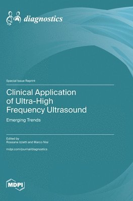 bokomslag Clinical Application of Ultra-High Frequency Ultrasound