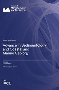 bokomslag Advance in Sedimentology and Coastal and Marine Geology