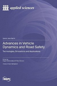 bokomslag Advances in Vehicle Dynamics and Road Safety