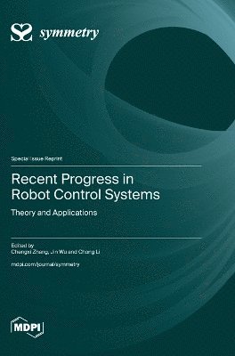 bokomslag Recent Progress in Robot Control Systems