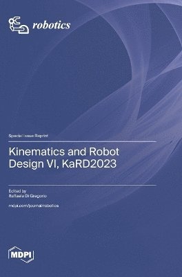 bokomslag Kinematics and Robot Design VI, KaRD2023