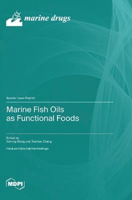 bokomslag Marine Fish Oils as Functional Foods