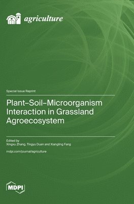 bokomslag Plant-Soil-Microorganism Interaction in Grassland Agroecosystem