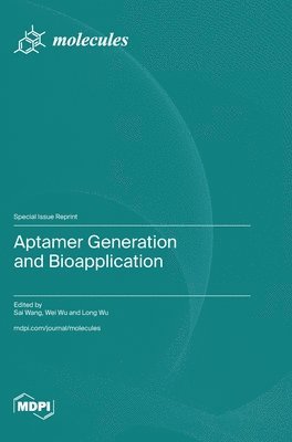 bokomslag Aptamer Generation and Bioapplication