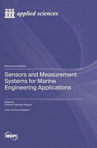bokomslag Sensors and Measurement Systems for Marine Engineering Applications