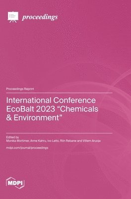 bokomslag International Conference EcoBalt 2023 &quot;Chemicals & Environment&quot;