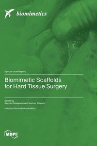 bokomslag Biomimetic Scaffolds for Hard Tissue Surgery