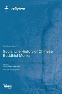 bokomslag Social Life History of Chinese Buddhist Monks