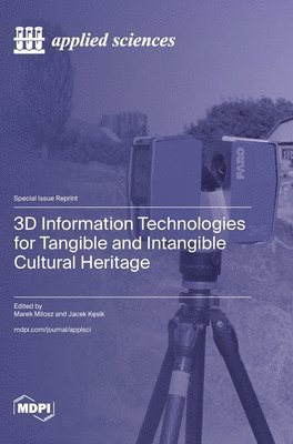 bokomslag 3D Information Technologies for Tangible and Intangible Cultural Heritage