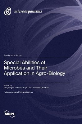 bokomslag Special Abilities of Microbes and Their Application in Agro-Biology