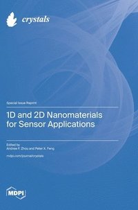 bokomslag 1D and 2D Nanomaterials for Sensor Applications