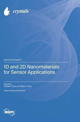 bokomslag 1D and 2D Nanomaterials for Sensor Applications