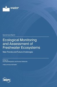 bokomslag Ecological Monitoring and Assessment of Freshwater Ecosystems
